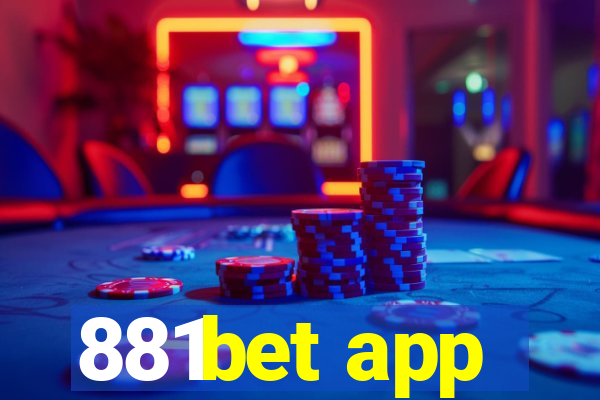 881bet app